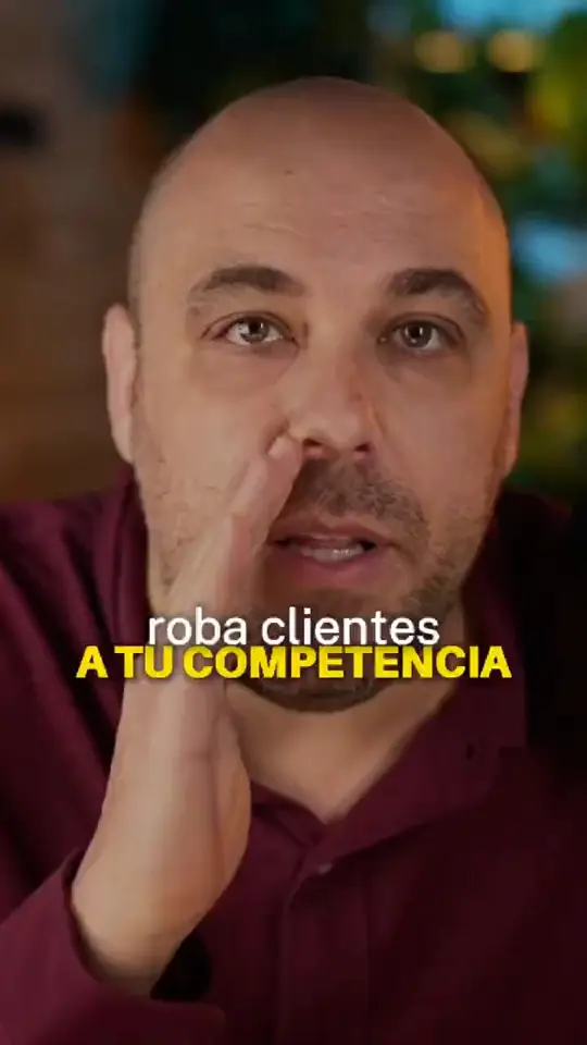 Roba clientes a tu competencia